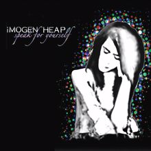 Imogen Heap: Speak for Yourself (Deluxe Version)