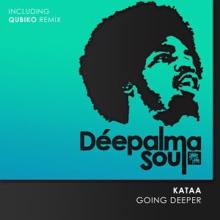 Kataa: Going Deeper (Qubiko Extended Remix)