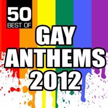 CDM Project: 50 Best of Gay Anthems 2012