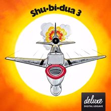 Shu-bi-dua: Shu-bi-dua 3 (Deluxe udgave)