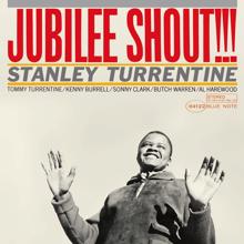 Stanley Turrentine: Jubilee Shout!!!