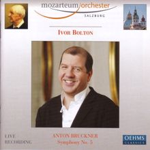 Ivor Bolton: Symphony No. 5 in B flat major, WAB 105: I. Introduction: Adagio - Allegro