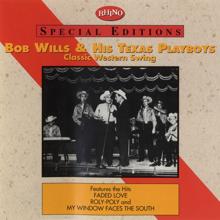 Bob Wills & His Texas Playboys: San Antonio Rose