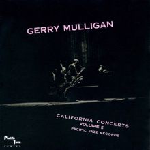 Gerry Mulligan: California Concerts