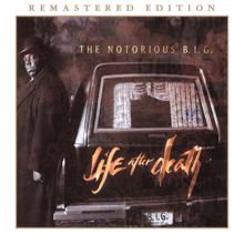 The Notorious B.I.G.: Life After Death (2014 Remastered Edition)