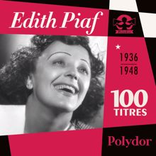 Edith PIAF: Un jeune homme chantait (Album Version)