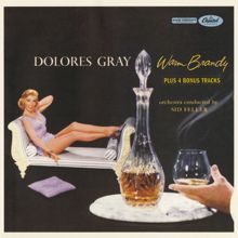 Dolores Gray: Warm Brandy (Bonus Track Edition)