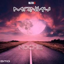 Manny: Noche