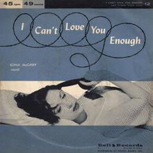 Edna Mcgriff: I Can't Love You Enough