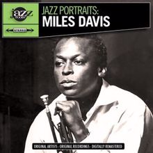 Miles Davis: Jazz Portraits: Miles Davis Digitally Remastered