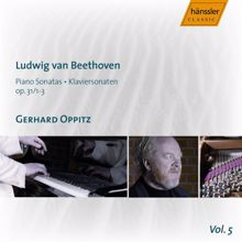 Gerhard Oppitz: Beethoven, L.: Piano Sonatas, Vol. 5 - Nos. 16-18