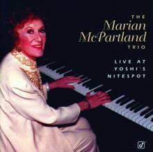 Marian McPartland Trio: Live At Yoshi's Nitespot