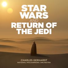 Charles Gerhardt: Star Wars & Return of the Jedi