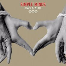 Simple Minds: Black & White 050505