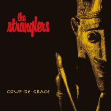 The Stranglers: Coup de grace