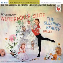 Eugene Ormandy: Tchaikovsky: The Nutcracker & The Sleeping Beauty Suites (Remastered)