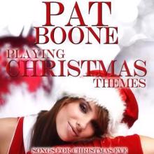 Pat Boone: Playing Christmas Themes