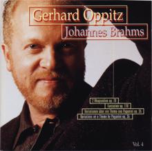 Gerhard Oppitz: Brahms: Rhapsody 79, Fantasy 116, Variations Paganini