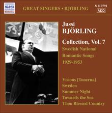 Jussi Björling: Bjorling, Jussi: Bjorling Collection, Vol. 7: Swedish National Romantic Songs (1929-1953)