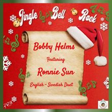 Bobby Helms: Jingle Bell Rock(English - Swedish Version)