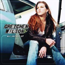 Gretchen Wilson: Full Time Job (Album Version)