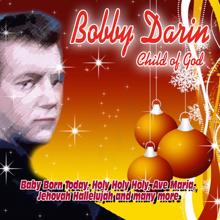 Bobby Darin: Child of God