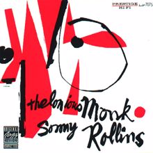 Thelonious Monk: Thelonious Monk/Sonny Rollins