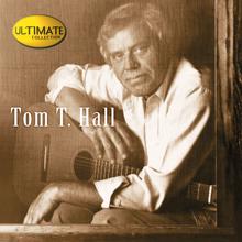 Tom T. Hall: Ultimate Collection:  Tom T. Hall