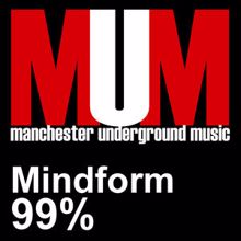 Mindform: 99% (Mark Holmes Remix)