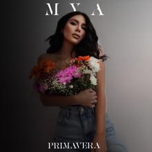 Mya: Primavera