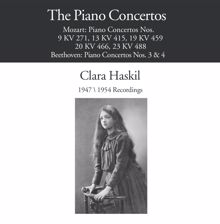 Clara Haskil: Piano Concerto No. 9 in E-Flat Major, K. 271 "Jeunehomme": I. Allegro