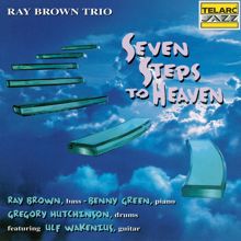 Ray Brown Trio: Seven Steps To Heaven