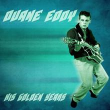 Duane Eddy: The Desert Rat (Remastered)