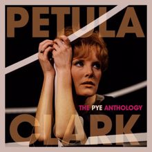 Petula Clark: The Pye Anthology