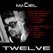 Maciel: Twelve