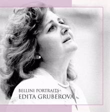 Edita Gruberova: Bellini: Portraits
