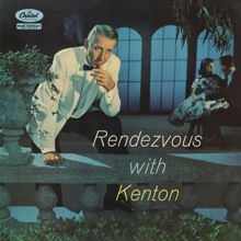 Stan Kenton: Rendezvous With Kenton