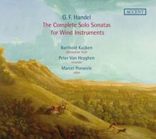 Barthold Kuijken: Handel: The Complete Solo Sonatas for Wind Instruments