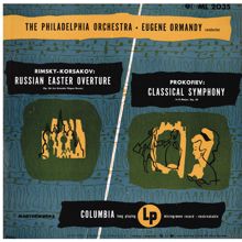 Eugene Ormandy: Prokofiev: Classical Symphony in D Major, Op. 25 - Rimsky-Korsakov: Russian Easter Festival, Op. 36 (Remastered)