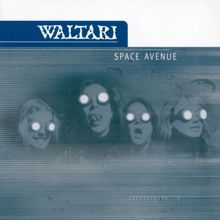 Waltari: Space Avenue