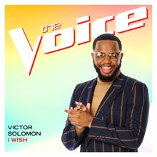 Victor Solomon: I Wish (The Voice Performance)