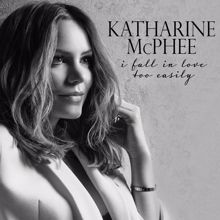 Katharine McPhee: I've Grown Accustomed to His Face