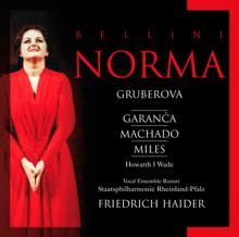 Edita Gruberova: Norma: Act II Scene 3: Norma! deh Norma! scolpati (Oroveso, Pollione, Norma, Chorus)