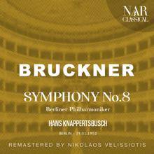 Hans Knappertsbusch: BRUCKNER: SYMPHONY No. 8