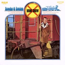 Hank Snow: Tracks and Trains