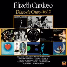 Elizeth Cardoso: Disco De Ouro (Vol. 2)