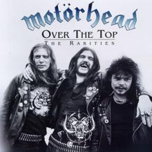 Motörhead: Over the Top: The Rarities