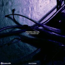 Pedro Silva: The Hoaxx EP