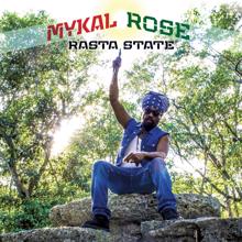 Mykal Rose: Rasta State