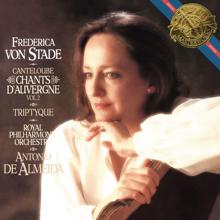 Frederica von Stade: Frederica von Stade Sings Cantaloube Chants